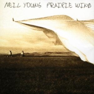 Neil Young - Prairie Wind i gruppen CD / Pop-Rock hos Bengans Skivbutik AB (536543)