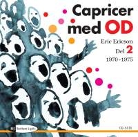 Orphei Drängar - Caprices With Od, Vol. 2 i gruppen VI TIPSAR / Julklappstips CD hos Bengans Skivbutik AB (537020)