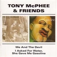 Mc Phee Tony And Friends - Me & The Devil/I Asked For Wat i gruppen CD / Pop hos Bengans Skivbutik AB (537381)