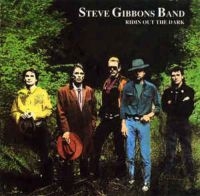 Gibbons Steve - Ridin' Out The Dark- Live Hamburg 1 i gruppen CD / Pop-Rock hos Bengans Skivbutik AB (537923)