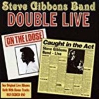 Gibbons Steve - Double Live i gruppen CD / Pop-Rock hos Bengans Skivbutik AB (537941)