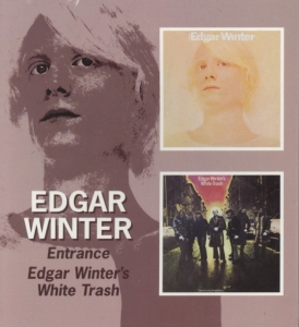Winter Edgar - Entrance/Edgar Winter's White Trash i gruppen CD / Jazz hos Bengans Skivbutik AB (538201)