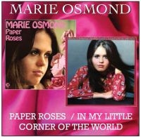 Osmond Marie - Paper Roses/In My Little Corner Of i gruppen CD / Pop-Rock hos Bengans Skivbutik AB (540200)