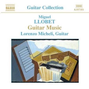 Llobet Miguel - Guitar Music i gruppen Externt_Lager / Naxoslager hos Bengans Skivbutik AB (541332)