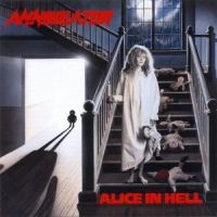 ANNIHILATOR - ALICE IN HELL (REISSUE) i gruppen ÖVRIGT / -Start CD1 hos Bengans Skivbutik AB (541375)