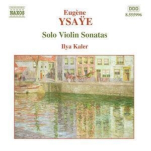 Ysaye Eugene - Solo Violin Sonatos i gruppen Externt_Lager / Naxoslager hos Bengans Skivbutik AB (542731)