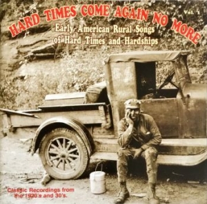 Blandade Artister - Hard Times Come Again No More 1 i gruppen CD / Country hos Bengans Skivbutik AB (543048)