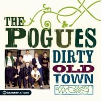 THE POGUES - DIRTY OLD TOWN - THE PLATINUM i gruppen Minishops / The Pogues hos Bengans Skivbutik AB (543784)