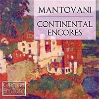 Mantovani - Continental Encores i gruppen CD / Pop-Rock hos Bengans Skivbutik AB (544790)