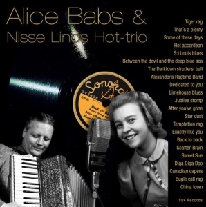 Alice Babs - Alice Babs & Nisse Linds Hot-Trio i gruppen Externt_Lager / Naxoslager hos Bengans Skivbutik AB (545014)