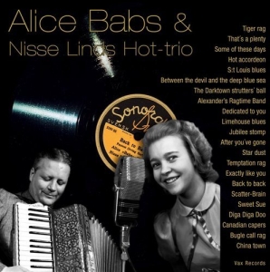 Babs Alice - Alice Babs & Nisse Linds Hot-Trio i gruppen CD / Dansband-Schlager hos Bengans Skivbutik AB (545014)