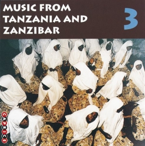 Blandade Artister - Music From Tanzania And Zanizar 3 i gruppen VI TIPSAR / Julklappstips CD hos Bengans Skivbutik AB (545108)