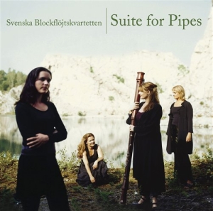 Svenska Blockflöjtskvaretten - Suite For Pipes i gruppen VI TIPSAR / Julklappstips CD hos Bengans Skivbutik AB (545223)