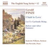 Finzi Gerald - Songs: I Said To Love i gruppen Externt_Lager / Naxoslager hos Bengans Skivbutik AB (545801)