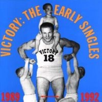 Victory:The Early Singles Anthology - Early Years i gruppen VI TIPSAR / Julklappstips CD hos Bengans Skivbutik AB (546414)