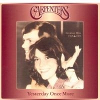 Carpenters - Yesterday Once More i gruppen VI TIPSAR / Julklappstips CD hos Bengans Skivbutik AB (546886)