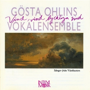 Gösta Ohlins Vokalensemble - Vind, Vind Lyckliga Vind i gruppen VI TIPSAR / Julklappstips CD hos Bengans Skivbutik AB (549111)