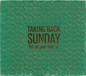 Taking Back Sunday - Tell All Your Friends + Bonus (Cd+D i gruppen CD / Pop-Rock hos Bengans Skivbutik AB (549142)