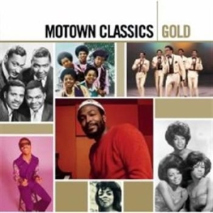Blandade Artister - Motown Classics Gold i gruppen CD / Pop-Rock hos Bengans Skivbutik AB (550154)