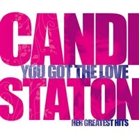 Staton  Candi - You Got The Love - Her Greatest Hit i gruppen CD / Best Of,Pop-Rock,RnB-Soul hos Bengans Skivbutik AB (550159)