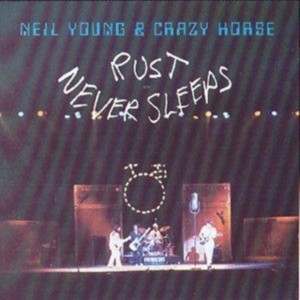 Neil Young & Crazy Horse - Rust Never Sleeps i gruppen CD / Pop-Rock hos Bengans Skivbutik AB (550171)