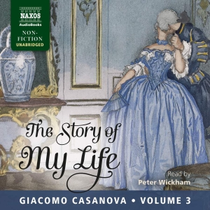 Casanova Giacomo - The Story Of My Life, Volume 3 (33 i gruppen CD / Klassiskt hos Bengans Skivbutik AB (5504128)