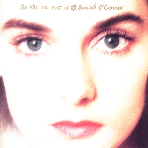 Sinéad Oconnor - So Far... The Best Of i gruppen VI TIPSAR / Julklappstips CD hos Bengans Skivbutik AB (550419)