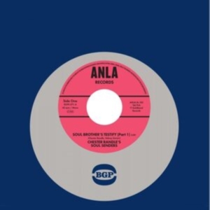 Chester Randle's Soul Senders - Soul Brother's Testify (Part 1) / S i gruppen VINYL / Pop-Rock,RnB-Soul hos Bengans Skivbutik AB (5505875)