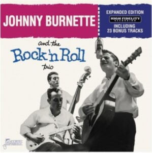 Burnette Johnny - And The Rock ?N Roll Trio ? Expande i gruppen CD / Pop-Rock hos Bengans Skivbutik AB (5505894)