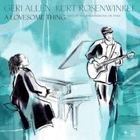 Kurt Rosenwinkel Geri Allen - A Lovesome Thing i gruppen VI TIPSAR / Julklappstips CD hos Bengans Skivbutik AB (5506141)