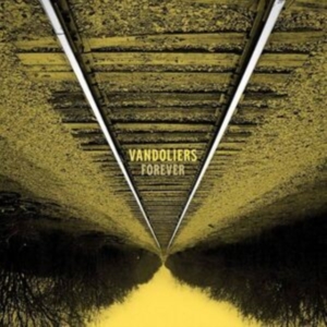 Vandoliers - Forever (Gold & Black Splatter Viny i gruppen VI TIPSAR / Fredagsreleaser / Fredag den 12:e Jan 24 hos Bengans Skivbutik AB (5506171)