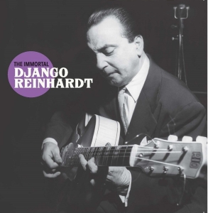 Django Reinhardt - Immortal Django Reinhardt i gruppen CD / Jazz hos Bengans Skivbutik AB (5506247)