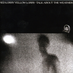 Red Lorry Yellow Lorry - Talk About The Weather (White Vinyl i gruppen VINYL / Pop-Rock hos Bengans Skivbutik AB (5506277)