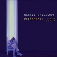 Harald Grosskopf - Oceanheart i gruppen VI TIPSAR / Julklappstips Vinyl hos Bengans Skivbutik AB (5506304)