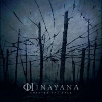 Hinayana - Shatter And Fall i gruppen VI TIPSAR / Julklappstips CD hos Bengans Skivbutik AB (5506520)