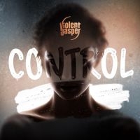 Violent Jasper - Control (Digipack) i gruppen VI TIPSAR / Julklappstips CD hos Bengans Skivbutik AB (5506606)