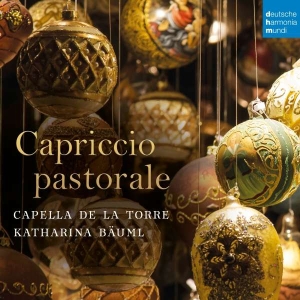 Capella De La Torre & Katharina Bäuml - Capriccio Pastorale (Italian Christmas Music) i gruppen CD / Julmusik,Klassiskt hos Bengans Skivbutik AB (5506650)