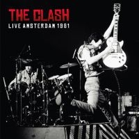 Clash The - Live Amsterdam 1981 i gruppen VI TIPSAR / Julklappstips CD hos Bengans Skivbutik AB (5506879)