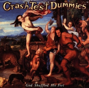 Crash Test Dummies - God Shuffled His Feet i gruppen ÖVRIGT / Övrigt / aub hos Bengans Skivbutik AB (550701)