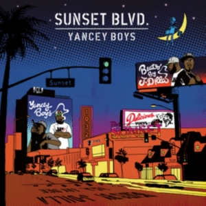 Yancey Boys - Sunset Blvd i gruppen VINYL / Hip Hop-Rap hos Bengans Skivbutik AB (5507022)