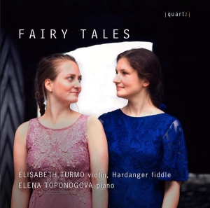 Elena Toponogova Elisabeth Turmo - Fairy Tales i gruppen VI TIPSAR / Julklappstips CD hos Bengans Skivbutik AB (5507188)