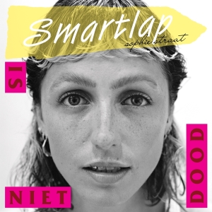 Sophie Straat - Smartlap Is Niet Dood i gruppen VINYL / Pop-Rock hos Bengans Skivbutik AB (5507821)