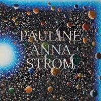 Pauline Anna Strom - Echoes, Spaces, Lines i gruppen VI TIPSAR / Julklappstips Vinyl hos Bengans Skivbutik AB (5507859)