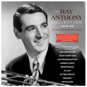 Ray Anthony & His Orchestra - The Ray Anthony Collection 1949-62 i gruppen ÖVRIGT / Övrigt / aub hos Bengans Skivbutik AB (5508028)