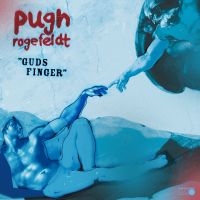 Pugh Rogefeldt - Guds Finger i gruppen Minishops / Pugh Rogefeldt hos Bengans Skivbutik AB (5508106)