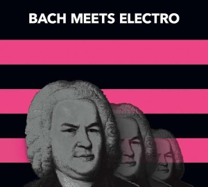 Arias Fernando Lepe/Christian Zimmermann - Bach Meets Electro i gruppen CD / Klassiskt hos Bengans Skivbutik AB (5508226)