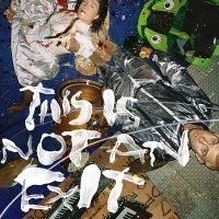 Ill Peach - This Is Not An Exit (Blue Curaco Vi i gruppen VI TIPSAR / Julklappstips Vinyl hos Bengans Skivbutik AB (5508354)