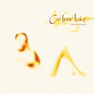 Cocteau Twins - Milk & Kisses i gruppen VI TIPSAR / Fredagsreleaser / Fredag den 12:e Jan 24 hos Bengans Skivbutik AB (5508528)