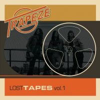 Trapeze - Lost Tapes Vol. 1 (Digipack) i gruppen VI TIPSAR / Julklappstips CD hos Bengans Skivbutik AB (5508593)