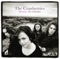 Cranberries - Dreams i gruppen ÖVRIGT / Övrigt / aub hos Bengans Skivbutik AB (5509325)